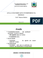 Aula 2:fatores Que Interferem Na Erosão: Prof . Wanessa Martins