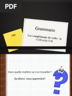 Grammaire: Les Compléments de Verbe: Le Cod Et Le Coi