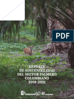 Reporte de Sostenibilidad de Sostenibilidad Del Sector Palmero Del Sector Palmero Colombiano Colombiano 2018-2021 2018-2021