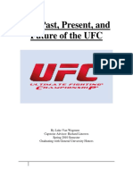 The Past, Present, and Future of The UFC