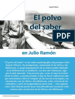 El Polvo Del Saber: en Julio Ramón