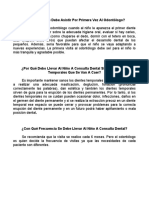 ¿A Qué Edad Se Debe Asistir Por Primera Vez Al Odontólogo?