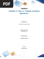 Formato Entrega Trabajo Colaborativo - Unidad 3 Fase 3 Trabajo Cambios Químicos