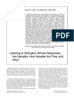 Listening To Strangers: Whose Responses Are Valuable, How Valuable Are They, and Why?