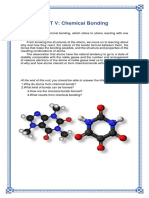 UNIT V: Chemical Bonding: at The End of This Unit, You Should Be Able To Answer The Following Questions