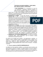 Tema: "El Plan Estratégico de Nuestra Empresa: Visión, Misión, Valores, Objetivos, Metas Y Estrategias"