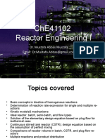 Che41102 Reactor Engineering I: Dr. Mustafa Abbas Mustafa