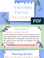 Perform Facial Treatment