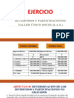 Ejercicio: Dividendos Y Participaciones Taller Único Socio (S.A.S.)