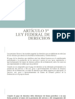 5.1 Arts 3 y 4 Ley Federal de Derechos