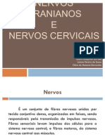 Nervos Cranianos e Nervos Cervicais