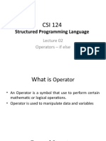 Structured Programming Language: Operators - If Else