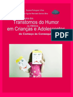 Enigma Dos Transtornos Do Humor Ou Afetivos em Crianças e Adolescentes. Do Começo Às Consequências.