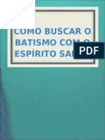 Como Buscar o Batismo Com o Espírito Santo