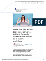 Desde Cero y Sin Dinero - Los 7 Pasos para Crear Tu Marca Personal y Aumentar La Visibilidad de Tu Carrera Profesional - LinkedIn