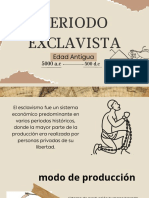 Periodo Exclavista: Edad Antigua