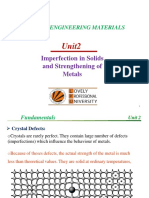 Imperfection in Solids and Strengthening of Metals