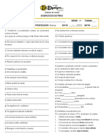 Exercícios Extras ALUNO: - Série: 8º Turma: - DISCIPLINA: Português PROFESSOR: Marisa DATA: - / - /2020 NOTA