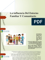 La Influencia Del Entorno Familiar Y Comunitario