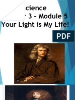 Science Quarter 3 - Module 5 Your Light Is My Life!