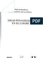 Ideas Pedagógicas en El Caribe: Antología Preparada Por