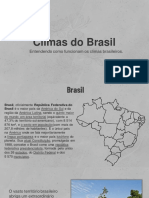 Climas Do Brasil: Entendendo Como Funcionam Os Climas Brasileiros