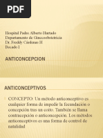 Anticoncepcion: Hospital Padre Alberto Hurtado Departamento de Ginecoobstetricia Dr. Freddy Cárdenas H Becado I