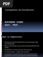 Competition: An Introduction: Rupendra Singh Asst. Prof