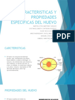 Caracteristicas y Propiedades Especificas Del Huevo.