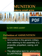 Ammunition: For Moderns Small Arms