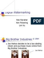 Digital Watermarking: Rob Farraher Ken Pickering Lim Vu