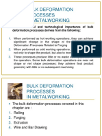 Bulk Deformation Processes in Metalworking