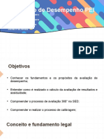 Avaliação de Desempenho PEI: Resolução SE Nº 68, de 17-12-2014 Resolução SE Nº 25, de 13-03-2018