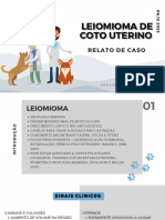 Leiomioma de Leiomioma de Coto Uterino Coto Uterino: Relato de Caso Relato de Caso