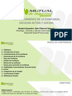 Fortalecimiento de La Confianza, Escucha Activa Y Juicios.: Nombre Expositor: Italo Villarroel Vasquez