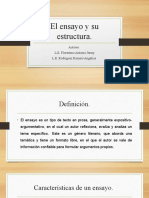 El Ensayo y Su Estructura.: Autores: L.E. Florentino Antonio Jenny L.E. Rodríguez Romero Angélica