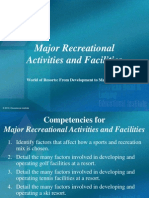 Resort Operations Major Recreational Activities and Facilities