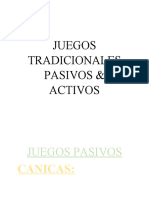 Juegos Tradicionales Pasivos & Activos