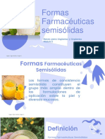 Formas Farmacéuticas Semisólidas: Ungüentos Ungüentos Módulo 2