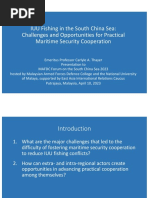 Thayer IUU Fishing in The South China Sea: Challenges and Opportunities For Practical Maritime Security Cooperation