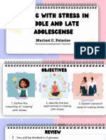 COPING With Stress in Middle and Late Adolescense: Marinel C. Palacios