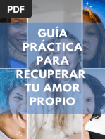 Guía Práctica para Recuperar Tu Amor Propio