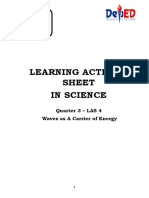 Learning Activity Sheet in Science: Quarter 3 - LAS 4 Waves As A Carrier of Energy