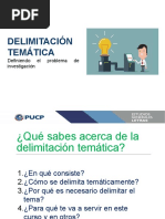 Delimitación Temática: Definiendo El Problema de Investigación