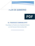 Plan de Gobierno: Precandidato A La Presidencia de La República de Panamá Por Libre Postulación Elecciones Mayo 2024