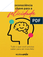 Autoconsciência É A Chave para A Felicidade