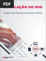 Legislação Do Sus: História Das Políticas de Saúde No Brasil