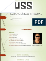 Caso Clínico Integral: Alumno: César Montalván Cortez Curso: Clínica Del Adulto