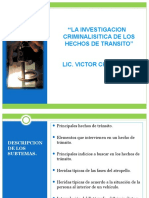 La Investigacion Criminalisitica de Los Hechos de Transito" Lic. Victor Charchal