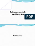 Enhancements & Modificações